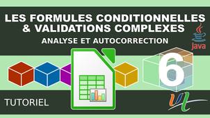 Les formules conditionnelles & validations complexes